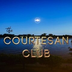 the courtesan club