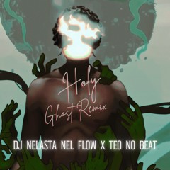 Omah Lay - Holy Ghost (Dj Nelasta Nel Flow X Teo No Beat Remix)