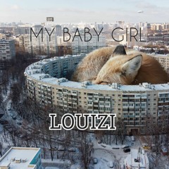 LOUIZI - MY - BABY - GIRL