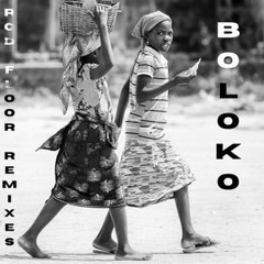 Boloko - (Rod Floor Remix)