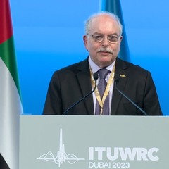 Closing Ceremony WRC-23: Mario Maniewicz, Director, Radiocommunication Bureau, ITU, Closing Remarks