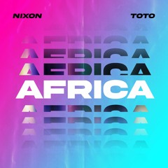 Africa - Nixon Remix