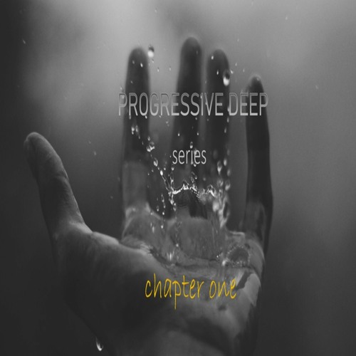 progressive deep chapter 1