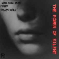 THE POWER OF SILENT