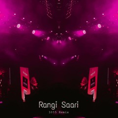 Rangi Saari - Kavita Seth, Kanishk Seth (1035 remix)