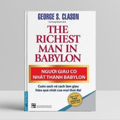 Người Giàu Có Nhất Thành Babylon - George S. Clason