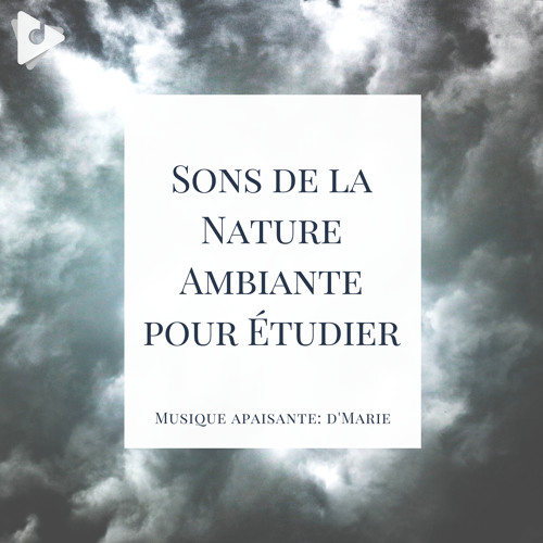 Stream Symphonie De La Nature By Musique Apaisante D Marie Listen Online For Free On Soundcloud