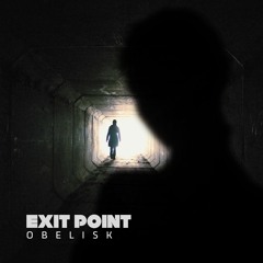 Obelisk - Exit Point