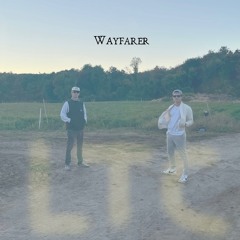 Wayfarer (Never Leave)