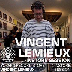 Yoyaku instore Session with Vincent Lemieux