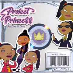 Project Princess: Just Came To Dance