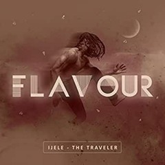 Flavour- Most High (feat. Semah Edited Audio