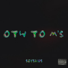 OTW TO M's (prod.Keemoh)