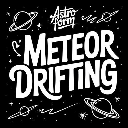 Meteor Drifting