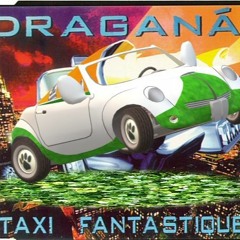 TAXI FANTASKICK- DRAGANA