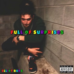 Full Of Surprises [Prod.  NukGotThemBeats]