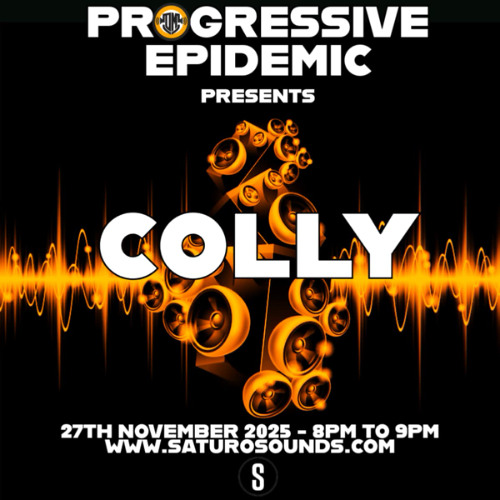 Stream Progressive Epidemic Presents...Colly by Saturo Sounds | Listen ...