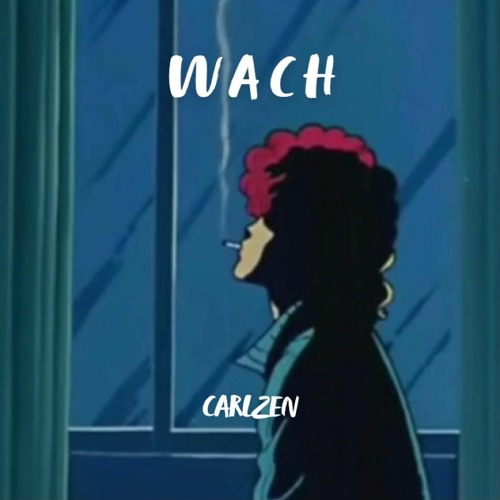 WACH - CarlZen FREETRACK