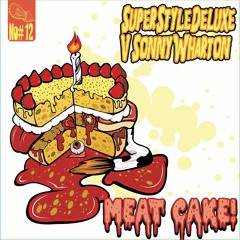 SuperStyle Deluxe - Meat Cake (Drumsound & Bassline Smith Remix)