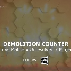 Catscan - Demolition Counter (Manicoel Edit)