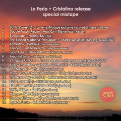LA FERIA + CRISTALINA Release Special Mixtape