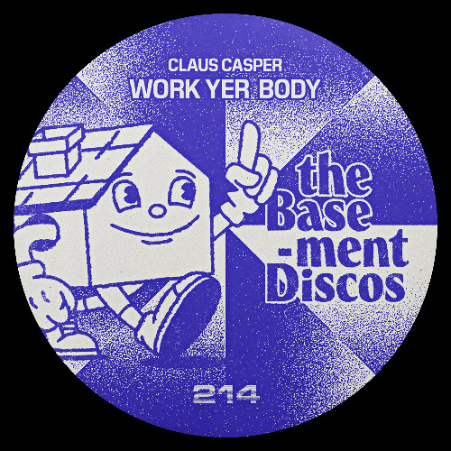 [IMPORTED PREMIERE] Claus Casper - Work Yer Body