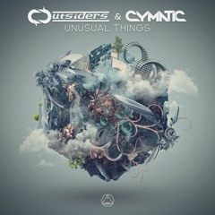Outsiders Vs. Cymatic - Unusual Things (Original mix)
