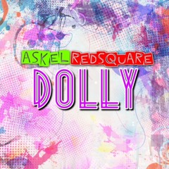 Askel Redsquare - Dolly Master Clean MP3 (radio edit)