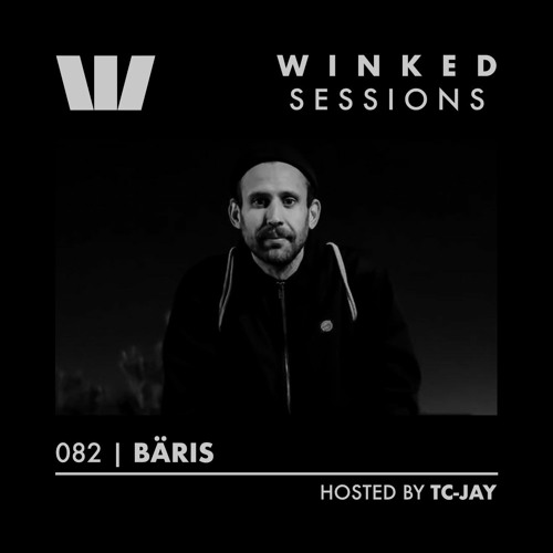 WINKED SESSIONS 082 | BÄRIS