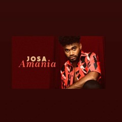 Josa - Amania🔥OUCH LIBU❣️