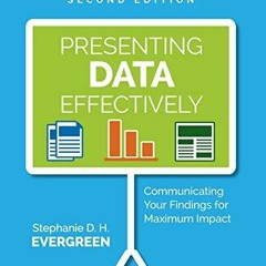 READ Presenting Data Effectively: Communicating Your Findings for Maximum