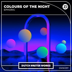 Ephoric - Colours Of The Night
