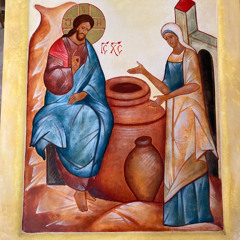 2025 May 18th ~ Br Luke's reflection on the Samaritan woman
