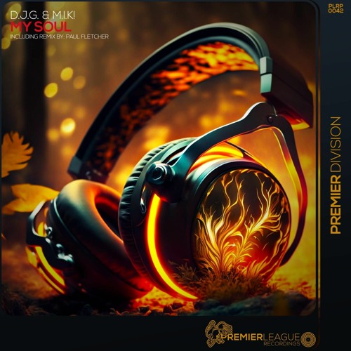 My Soul (Extended Instrumental) - D.J.G. & M.I.K! [Premier League Recordings]