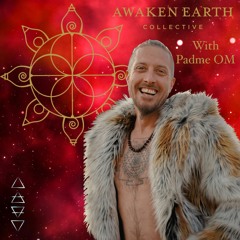 Awaken Earth Podcast, Self Love 10/27/21
