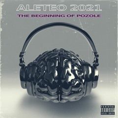 Aleteo - 2021 [Guracha Mixtape] - THE BIGINNING OF POZOLE 💊