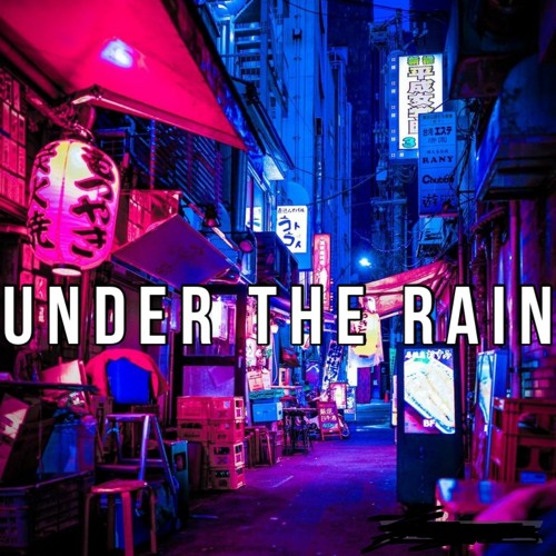 under the rain