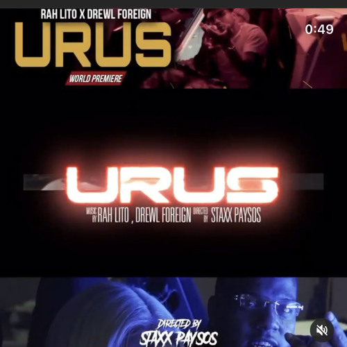 Drewl Foreign x Rah Lito - URUS
