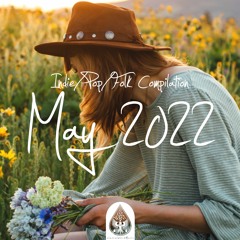 Indie/Pop/Folk Compilation - May 2022 (alexrainbirdMusic)