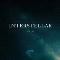 AirTek - Interstellar (Original Mix)