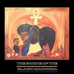 The Shrine Of The Black Madonna