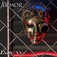 Armor -LadyXY