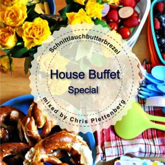 House Buffet Spezial - Schnittlauchbutterbrezel -- mixed by Chris Plettenberg