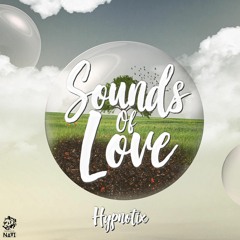 Hypnotix - Sounds Of Love / SOL