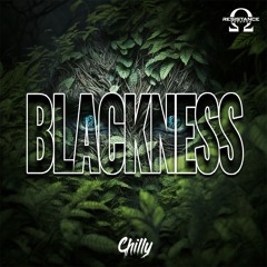 Chilly - Blackness (Free Download)
