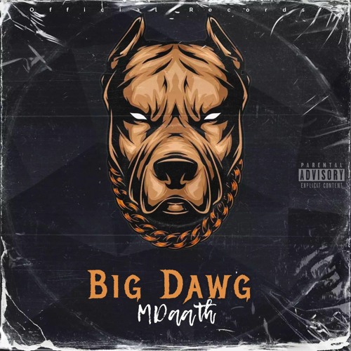 Big Dawg (Prod. 𝕰𝖕𝖎𝖐 𝕿𝖍𝖊 𝕯𝖆𝖜𝖓)