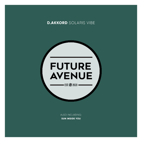 D.Akkord - Solaris Vibe [Future Avenue]
