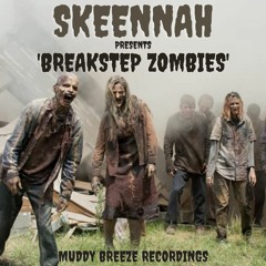 BREAKSTEP ZOMBIE - [EXTENDED PREVIEW]