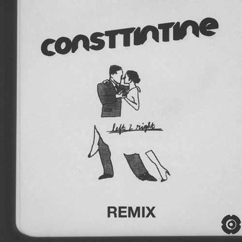 Maxime. - Left 2 Right (Constintine Remix)