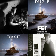 Dug-e FSR Show October 2021 Special Guest Mix Dash